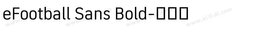 eFootball Sans Bold字体转换